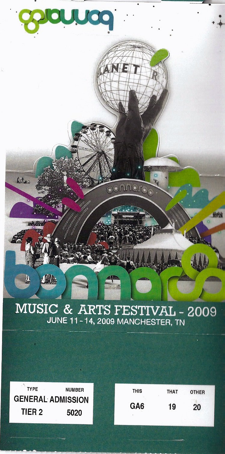Ticket for 2009-06-14 at Bonnaroo Music & Arts Festival