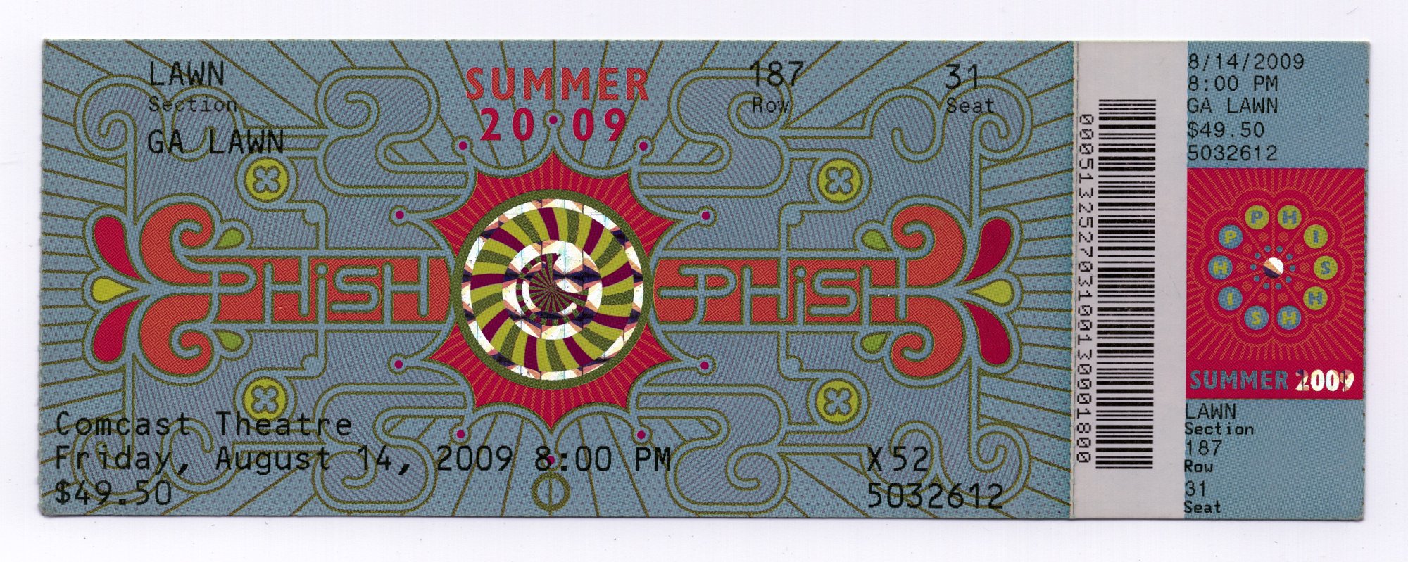 Ticket for 2009-08-14 at The Comcast Theatre